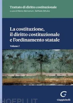 La costituzione, il diritto costituzionale e l'ordinamento statale - e-Bokk