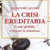 La crisi ereditaria
