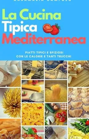 La Cucina Tipica Mediterranea