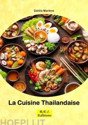 La Cuisine Thailandaise