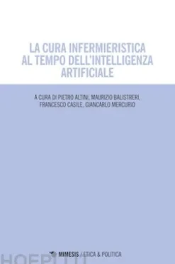 La cura infermieristica al tempo dell’intelligenza artificiale