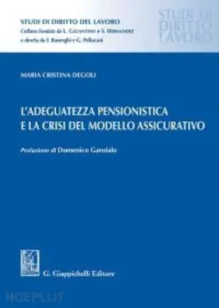 L'adeguatezza pensionistica e la crisi del modello assicurativo - e-Book