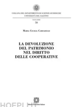 La devozione del patrimonio nel diritto celle cooperative