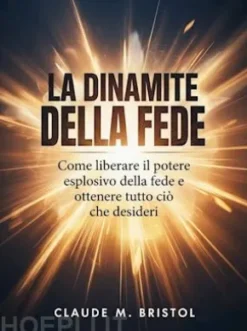La dinamite della fede (tradotto)