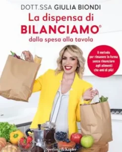 La dispensa di bilanciamo® Dalla spesa alla tavola