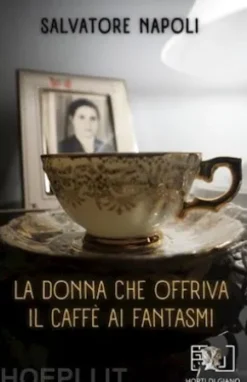 La donna che offriva il caffè ai fantasmi