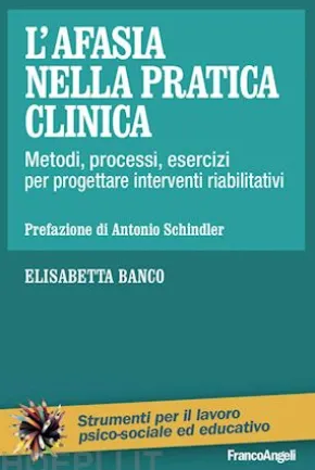 L'afasia nella pratica clinica