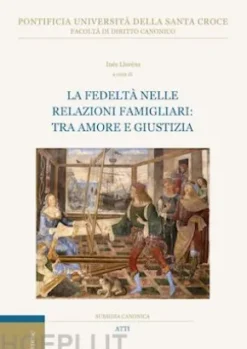 La fedeltà nelle relazioni famigliari: tra amore e giustizia
