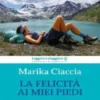 La felicità ai miei piedi
