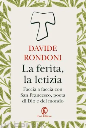 La ferita, la letizia