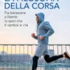 La filosofia della corsa