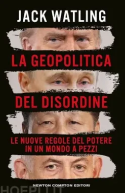 La geopolitica del disordine