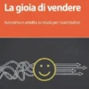 La gioia di vendere