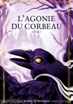 L'Agonie du Corbeau