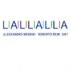 L A L L A L L A –