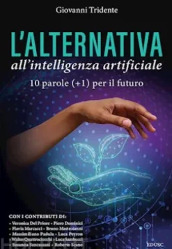 L'alternativa all'Intelligenza Artificiale