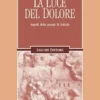 La luce del dolore