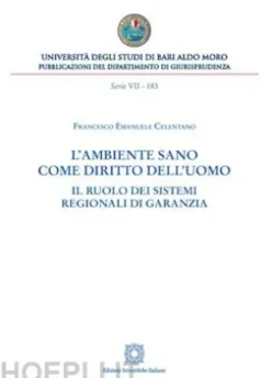 L'ambiente sano come diritto dell'uomo