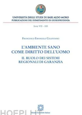 L'ambiente sano come diritto dell'uomo