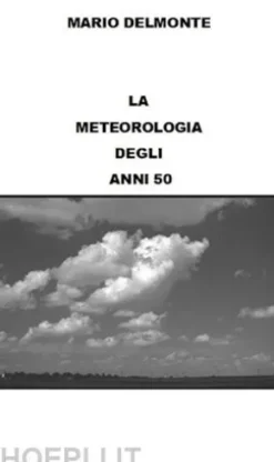 La meteorologia degli anni 50