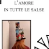 L’amore in tutte le salse