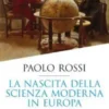 La nascita della scienza moderna in Europa