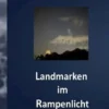 Landmarken im Rampenlicht