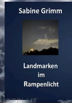 Landmarken im Rampenlicht