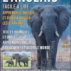 L’Anglais facile a lire - Apprendre l’anglais et aider à sauver les éléphants