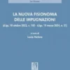 La nuova fisionomia delle impugnazioni - e-Book