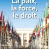La paix, la force, le droit