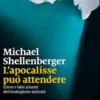 L'apocalisse può attendere