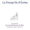 La Presqu'île d'Écône