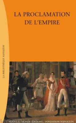 La proclamation de l’Empire
