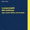 La proporzionalità della retribuzione - e-Book