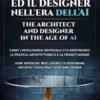 L’architetto ed il designer nell'era dell'ai The architect and designer in the age of ai