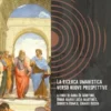 La ricerca umanistica verso nuove prospettive