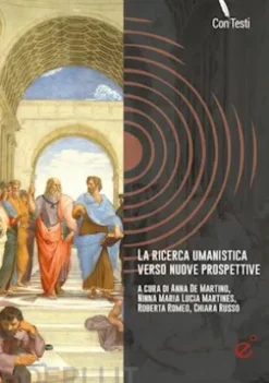 La ricerca umanistica verso nuove prospettive