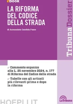 La riforma del Codice della strada