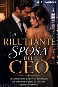 la riluttante sposa del ceo
