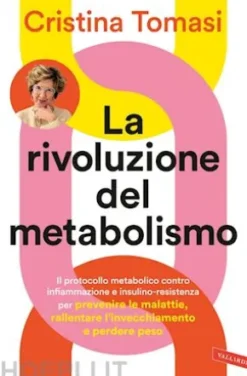 La rivoluzione del metabolismo