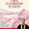 L'arte di sorridere in salita