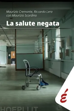 La salute negata