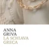 La schiava greca