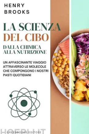 La scienza del cibo