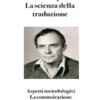 La scienza della traduzione