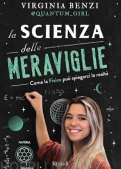 La scienza delle meraviglie