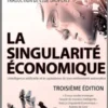 La Singularité Économique