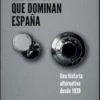 Las élites que dominan España