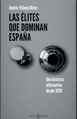 Las élites que dominan España